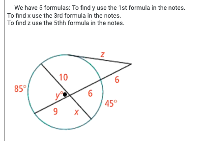 We have 5 formulas: To find y use the 1st formula in the notes. To find x use the 3rd formula in the notes. To find z use the