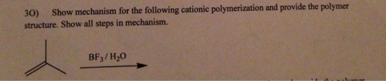 Show mechanism for the following cationic polymeri