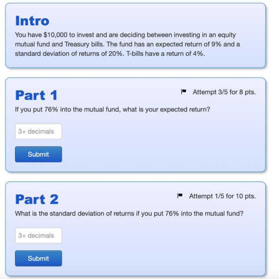 Intro You have $10,000 to invest and are deciding between investing in an equity mutual fund and Treasury bills. The fund has