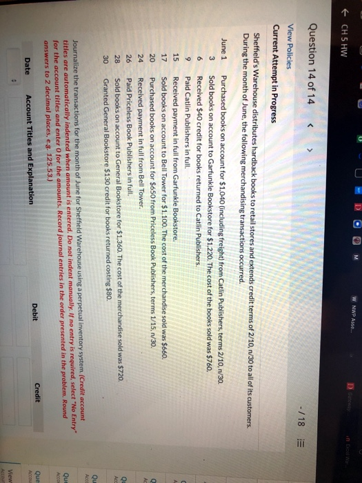W NWP Asse. E CH 5 HW Question 14 of 14 - / 18 E View Policies Current Attempt in Progress Sheffields Warehouse distributes