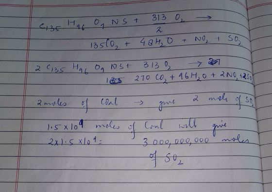, eas Hag Og NS + 313 2 13510 + 40 4.0 & NO₂ + so 2 0,35 Har og ost 313 0 207 185 270 co + 96H₂0+ 2 NO +25 I 2 moles of coal