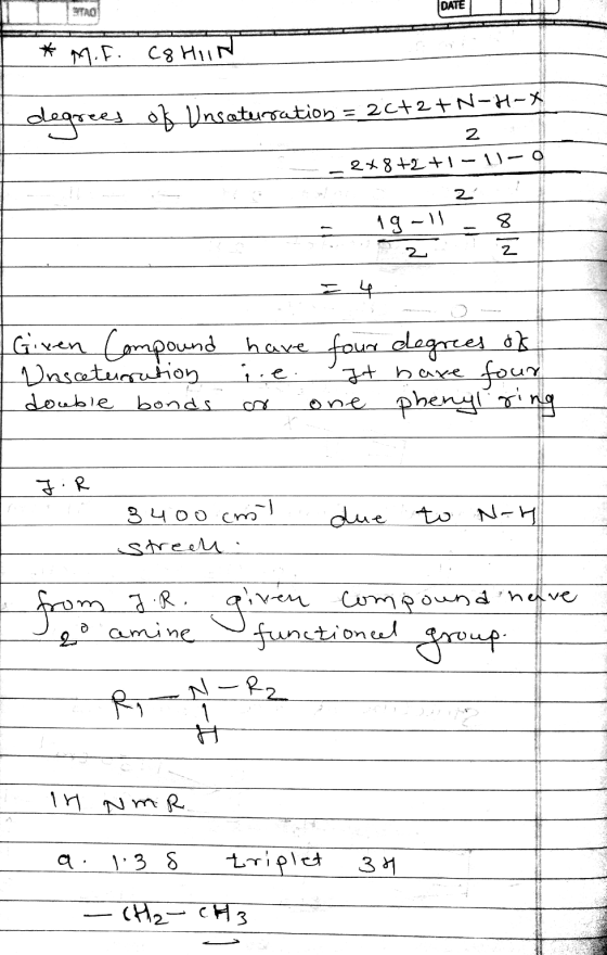 ENTRO DATE * M. F. CSHIN degrees of Unsaturation = 2C+2+N-H-X 2 - -248 +2+1 -- - 1911-8 : - Giren Compound have four degrees