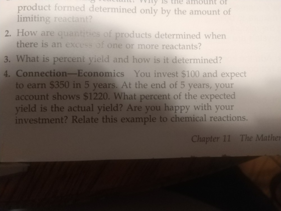 Loucunt. Wily is the amount of product formed determined only by the amount of limiting reactant? 2. How are quantities of pr
