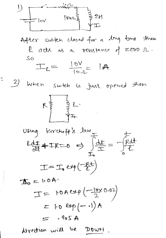 + lov loon 324 IYI After switen closed for a long time then l acts as a resistance of zeso ri so Ie= 10V 14 (Dj . 2 when swit