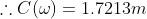 = 1.7213m C (w)
