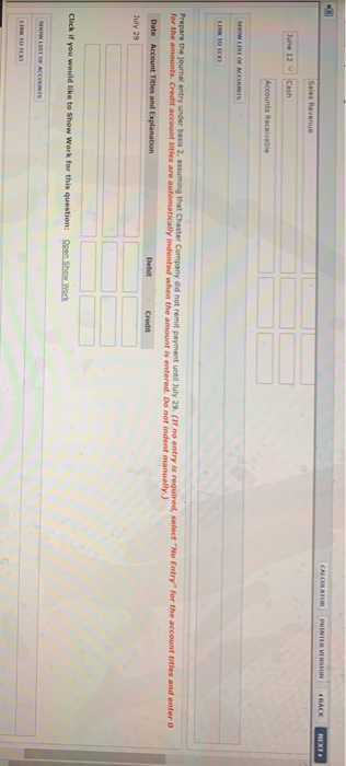 CALCULATOR PRINTER VERSION BACK NEXT Accounts Receivable Prepare the journal entry under basis 2. assuming that Chester Compa