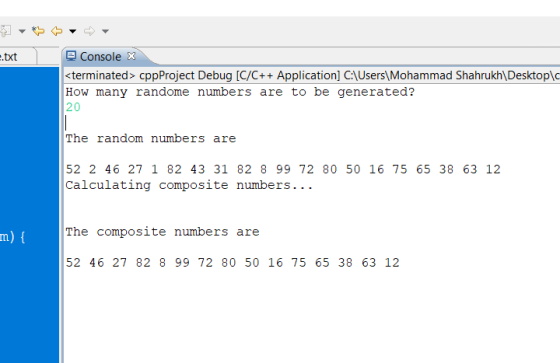 E.txt Console x <terminated> cppProject Debug (C/C++ Application] C:\Users\Mohammad Shahrukh\Desktop\ How many randome number