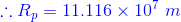 :: Rp = 11.116 x 10 m
