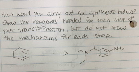 How wond you carry out the synthesis below? Show the reagents needed for each step of your transformation, but do not draw th