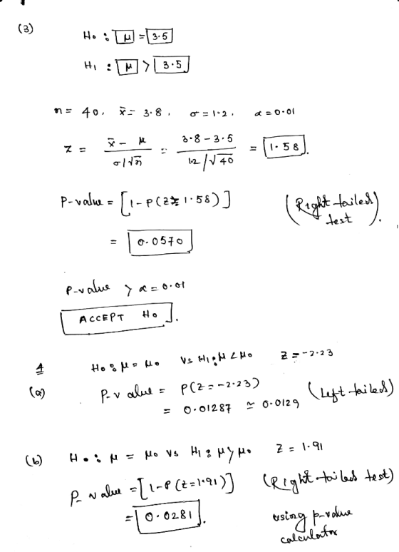H. : [M] =(3-6) Hi : [M]> | 3-5] na 40 : 3.8. - 12. a 20.01 X Me X 3-8 -3.5 2 1140 = 1.58 olto - p-value = [!-PC2X158)] = 10-