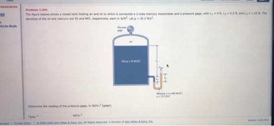RESOURCES Problem 1.041 The figure belows shows a closed tank holding air and oil to which is connected a U-tube mercury mano