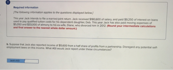 Required information The following information applies to the questions displayed below.) This year Jack intends to file a ma