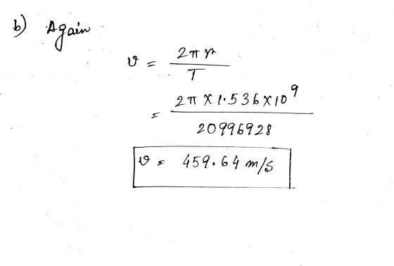 b) Again 18 4 2 т у. T 9 27x1536x10 2099 6928 19 я 459. 64 m/s
