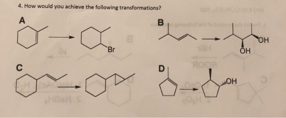 4. How would you achieve the following transformations? OH OH On (m) B olo totoo Ô - home OH OH WOH