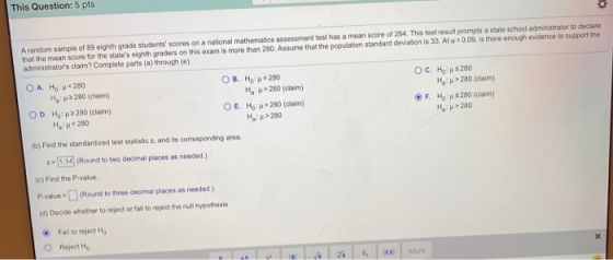 Arandom sample of 89 eighth grade students scores on a national mathematics assessment test has a mean score of 254. This te