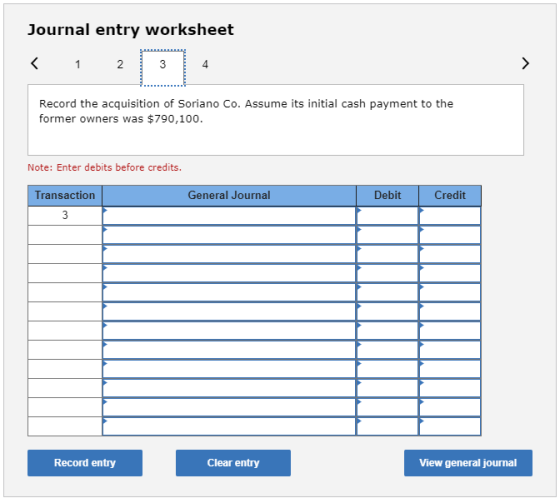 Journal entry worksheet < 1 2 4 Record the acquisition of Soriano Co. Assume its initial cash payment to the former owners wa