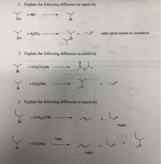 1. Explain the following difference in reactivity + HBO Y + HșSO— + H2SO4 ratio varies based on conditions 2. Explain the fol