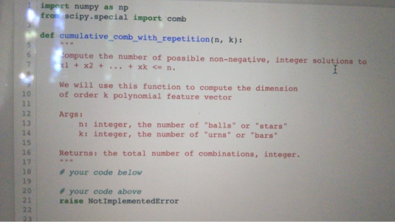 import numpy as np from scipy.special import comb def cumulative_comb_with_repetition(n, k): Compute the number of possible n