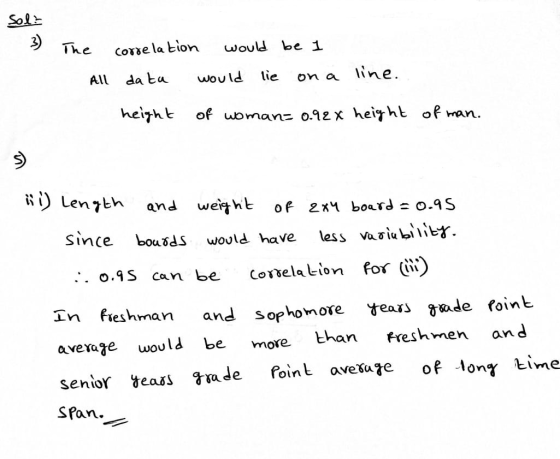 sola 3 The All correlation would be 1 data would lie on a line. height of woman= 0.92x height of man. ii) Length and weight o