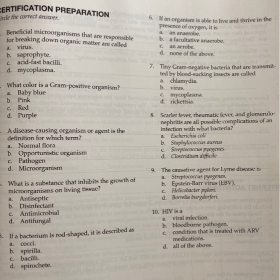 ERTIFICATION PREPARATION Circle the correct answer. Beneficial microorganisms that are responsible for breaking down organic
