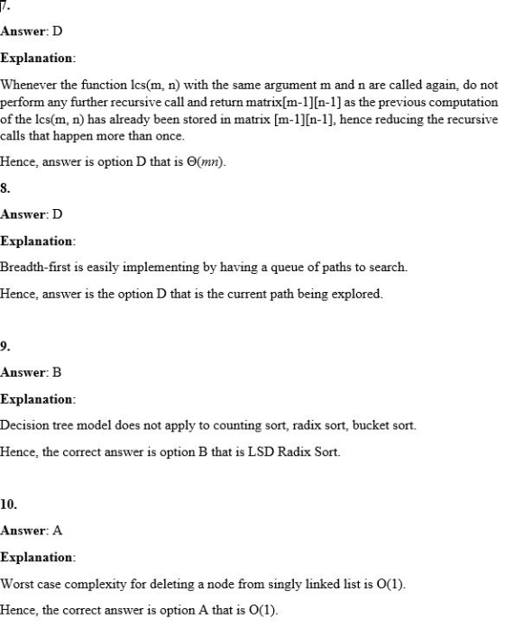 1. Answer: D Explanation: Whenever the function Ics(m, n) with the same argument m and n are called again, do not perform any