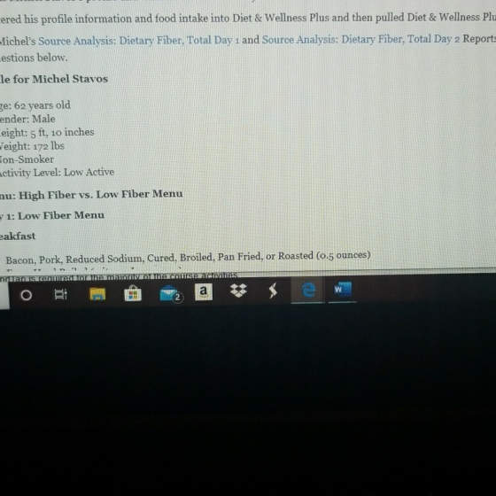 ered his profile information and food intake into Diet & Wellness Plus and then pulled Diet & Wellness Pl fichels Source Ana