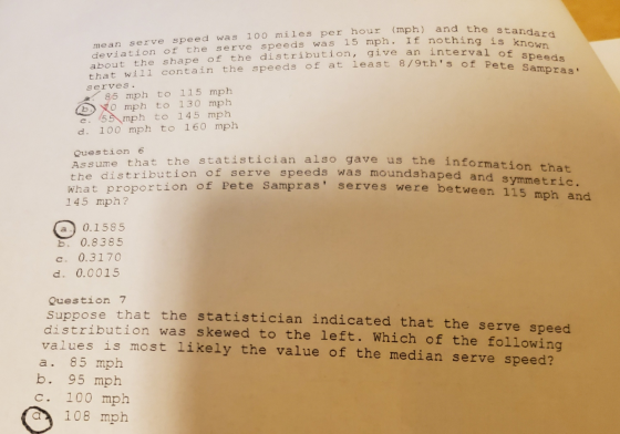 ob and the standard If nothing is known interval of speeds gths of Pete Sampras! mean serve speed was 100 miles per hour (mp