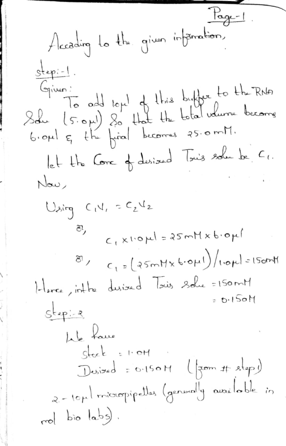 Page 1 Aceading to the given införation, step:-1, T To add loul to this buffer to the RNA Sou 15.ould so that the total volum