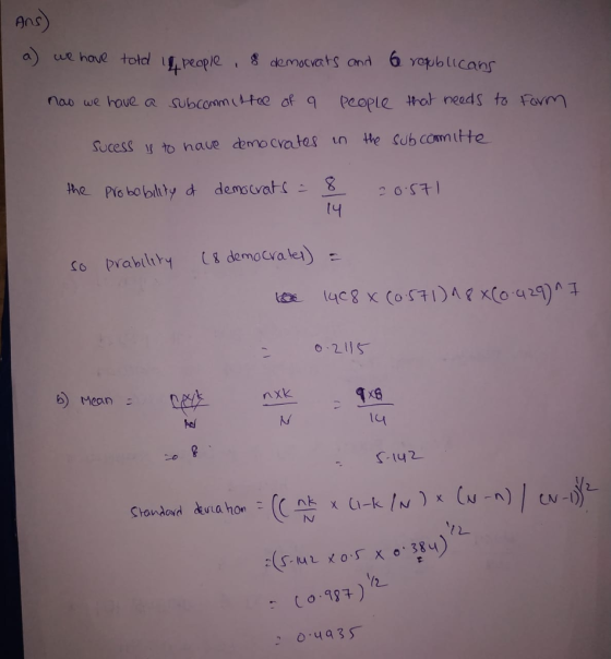 Ans a we have o fPmople Socess to naue demo cvates in the Cub comutte t4 Co prabiltry ( g democra lei) b) Maan ty S42