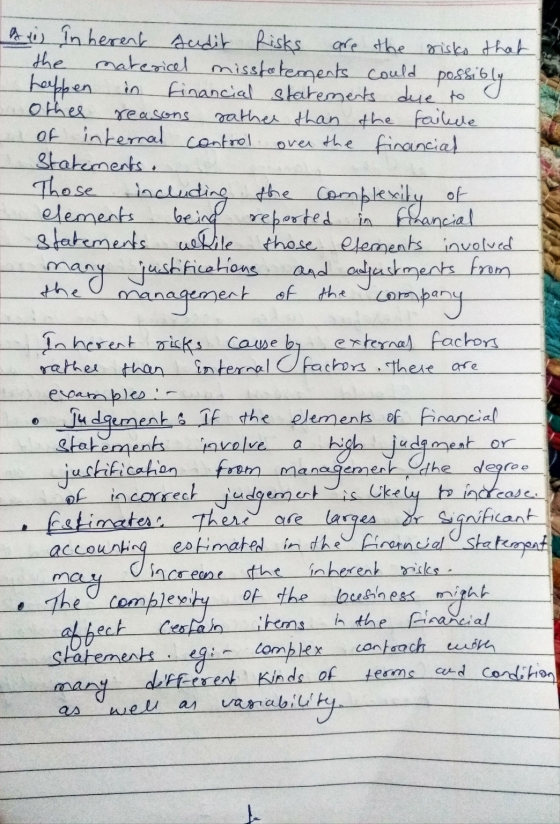 banu Au In herent sudit Risks are the risks that the materical misstatements could happen possibly in financial statements du