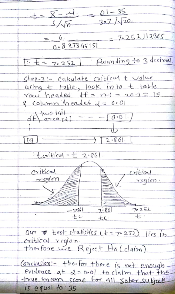 7 25 2.1236s 0.8 273 45 1S Rounding -Jo 3 decind Calculate citct Value usigttole loo into ttoble column healet Arcet)- 2 86 tica .861 to Our test stah critica Yegiom the fore e Rejct Ha Lelaim evMdence at ao to claim that the is equal to 35