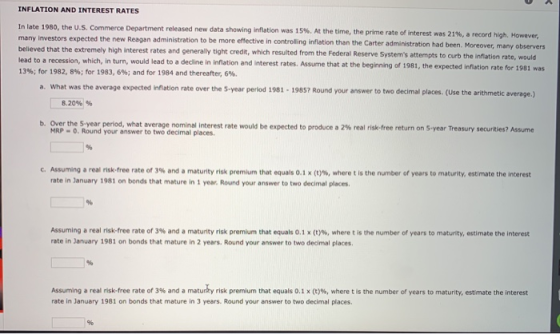 INFLATION AND INTEREST RATES In late 1980, the U.S. Commerce Department released new data showing inflation was 15%. At the t