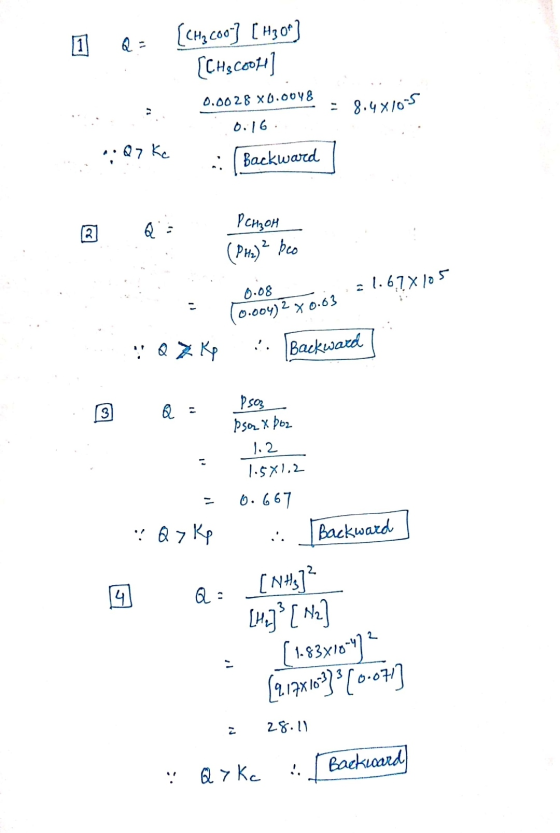 QE CH2 C00] [ Hz OM] [CH₃Cooll 0.0028 x6.0048 = 8.4x10-5 ..... .. 0.16 ...Q? Ke Backward] 2 Q = Pchyol (PH₂)² beo 0.08 (0.00