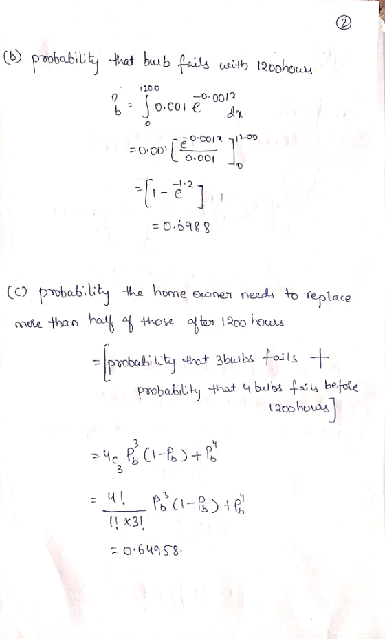 12Dohouu 20 C 00/2 -O0 O.00 0.698 Cbablity tha home exonen neads to Teplo probabi ty that 4 bulba fa, betae 20ohou