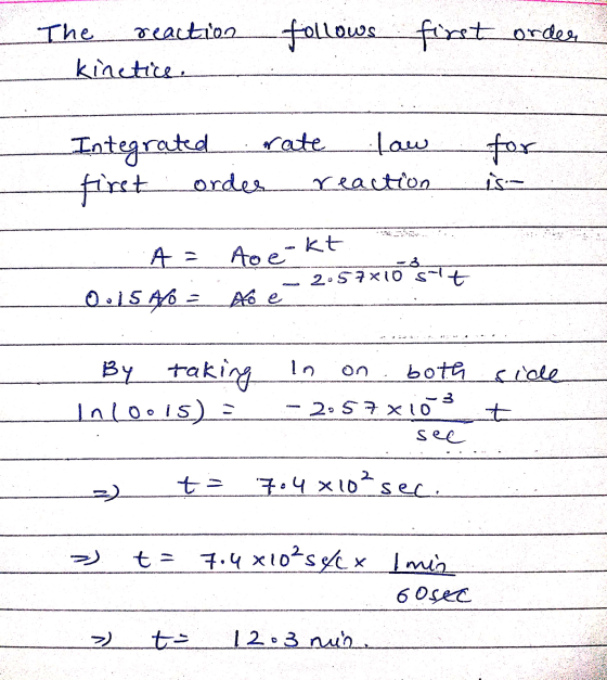 The reaction kinetice. follows first order Integrated rate Law first order reaction for is- An Ane-kt har O.IS A = No é - 2.5
