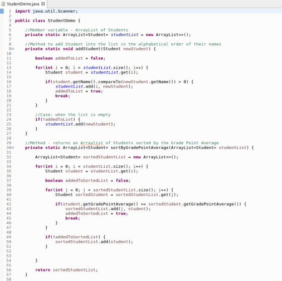 DStudentDemo.java Ex java.util.Scanner; 1 import 2 3 public class StudentDemo 4 /Member variable ArrayList of Students privat