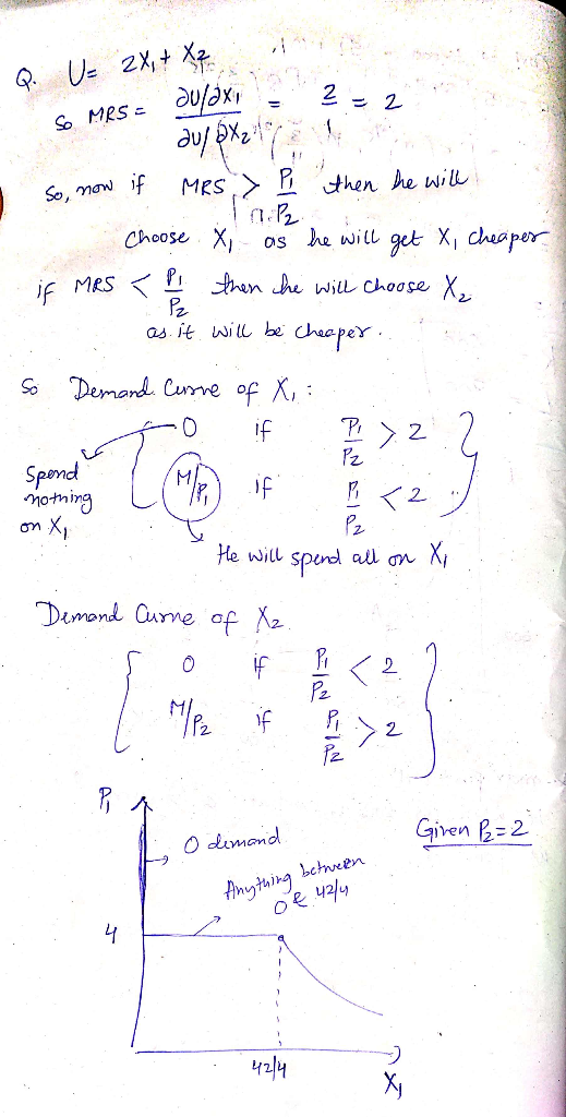 Q. U- 2%, + XP of so mes= Oulaxi au/ X 27 2 . M then he will B. Pz So, now if mes > P Choose X, as he will get X, cheapes if