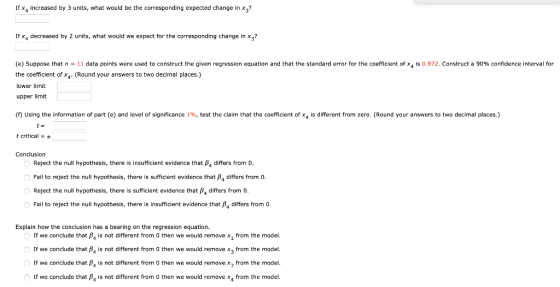 If X, increased by 3 units, what would be the corresponding expected change in x ? If X, decreased by 2 units, what would we