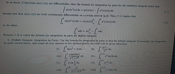 As we know, if functions uſ?), v(I) are differentiable, then the formula for integration by parts for the indefinite integral