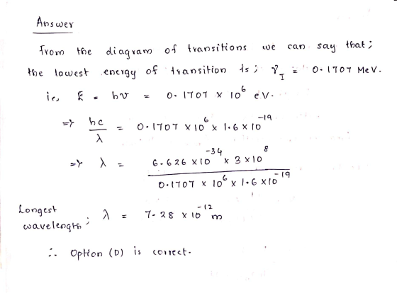 Answer we can that; from say the the lowest is ; & diagram of transitions of transition hv 0. 1707 X 106 energy 0-1707 MeV. T