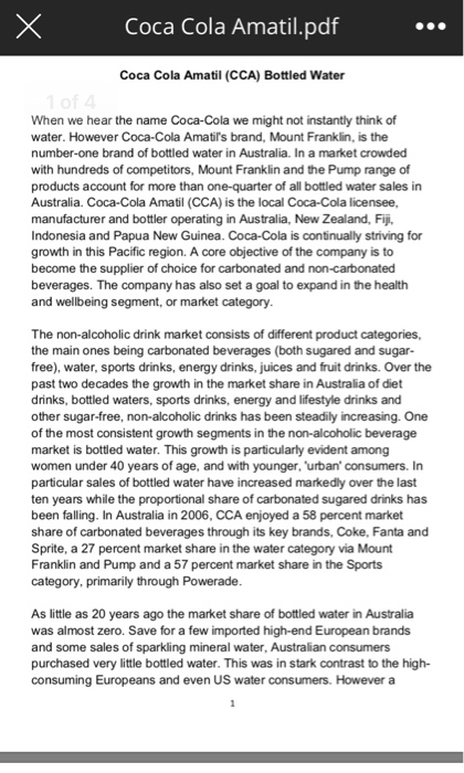 х Coca Cola Amatil.pdf Coca Cola Amatil (CCA) Bottled Water 1 of 4 When we hear the name Coca-Cola we might not instantly thi