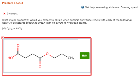 Problem 17.23d Get help answering Molecular Drawing questi X Incorrect. What major product(s) would you expect to obtain when
