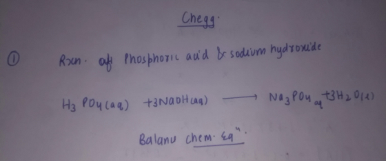 Chegg Roun ot t Phosphoric aud b sodum hydroude 04 Balanu chem