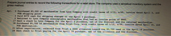 Prepare journal entries to record the following transactions for a retail store. The company uses a perpetual Inventory syste