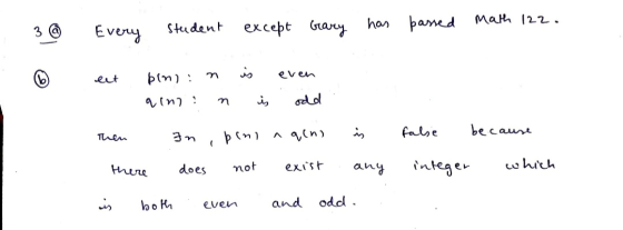 3 @ Every Student except Gary has math 122. passed o ent bino: n is even qimin is odd. Then In beni aqlni is there does not e