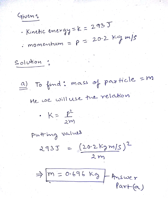 ivem .. momentum = p Soluh.on 、 a) To par ticle -m o nCSS Puttima value3 2. m Parta)