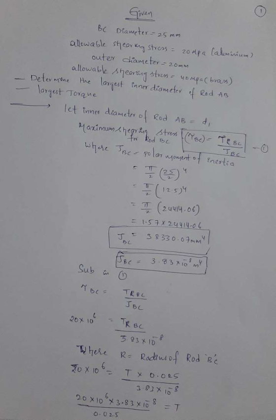 Given the yompa (brass) BC Diameter - 25 mm allowable shearing stress = 20 up a Caluminium) outer diameter=20mm allowable she