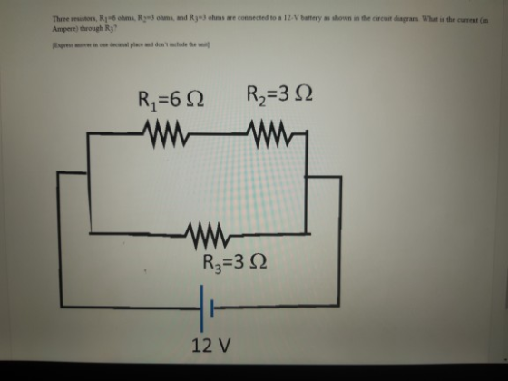 olumns, and Ry olums are connected to a 12 V battery as shown in the circuit diagram What is the current (in Three resistors,