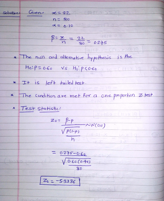 Guend Saluten e 22 22 0-2구5 hpothesis s the x he null and cltemahre Ho: P- 0-60 VS HiPO60 CUEX is left tuiled test IT ONT are