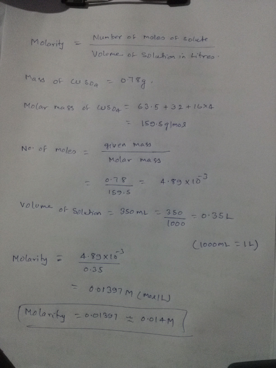 Nlum berf moles of solute MolorVolma o Volo me- of- Spluhon L(.treo ,n ven mass Molar ma % No of moles o.78 volume of Solusan looo O.3S